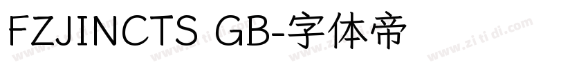 FZJINCTS GB字体转换